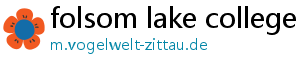 folsom lake college